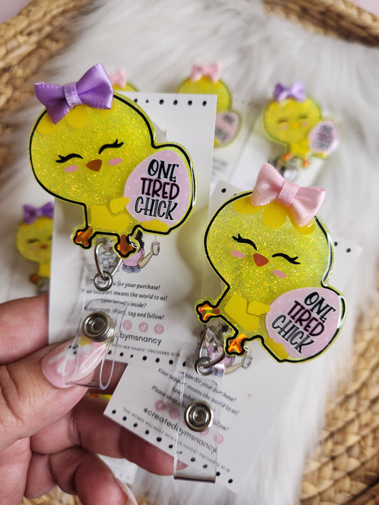 Tired Chick Badge Reel